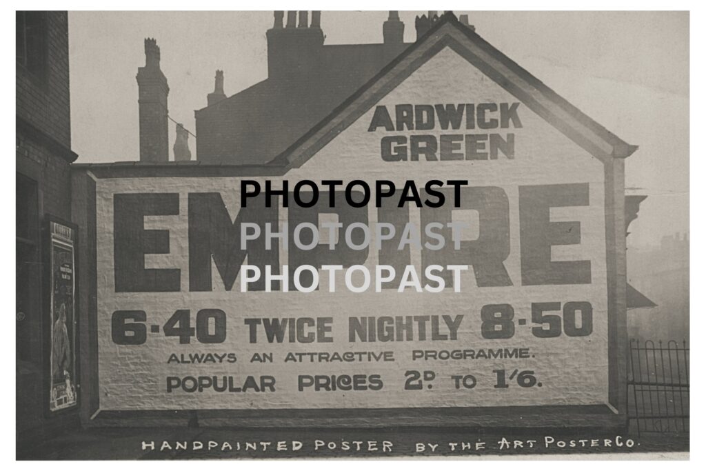 Old postcard showing a hand painted wall poster advertising The Ardwick Green Empire, Ardwick, Manchester