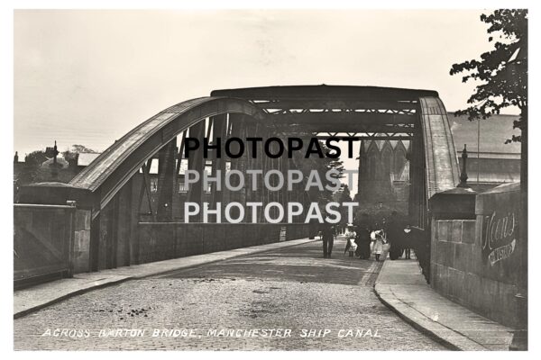 Old postcard of Barton Swing Bridge, Eccles, Manchester Ship Canal, Manchester